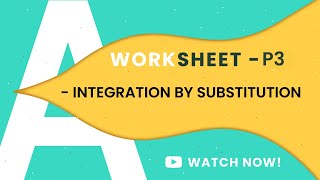 P3 INTEGRATION I6  A LEVELS 9709  COMPLETE WORKSHEETS PART1 [upl. by Erlene]