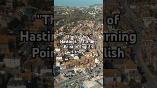 quotThe Battle of Hastings A Turning Point in English Historyquot [upl. by Aehr]