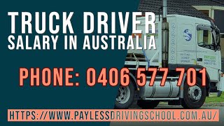 Truck Driver Salary in Australia [upl. by Nwadrebma]