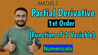 Partial Derivative  1st Order  Function of 2 Variable  Numericals  Maths [upl. by Netloc]