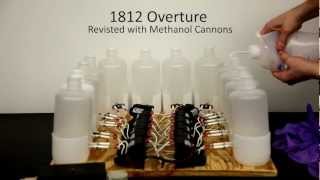 1812 Overture with Methanol Cannons [upl. by Varrian]