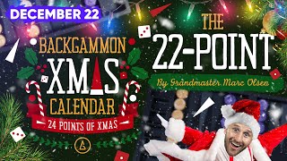 Dec 22 The Backgammon XMAS Calendar The 22Point [upl. by Ellehcem]