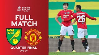 FULL MATCH  Norwich City v Manchester United  Emirates FA Cup Quarter Final 201920 [upl. by Eidnam976]