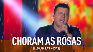 Bruno amp Marrone  Choram As Rosas DVD Festeja Brasil 2016 Vídeo Oficial [upl. by Patti190]