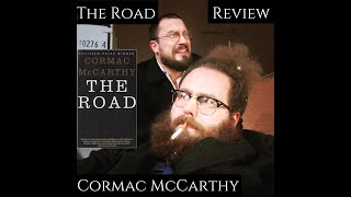 Review  The Road Cormac McCarthy [upl. by Wivinah]