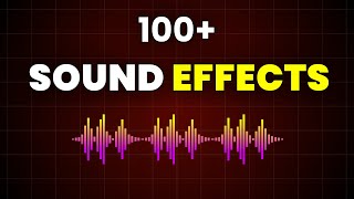 100 Free Sound Effects Pack for YouTubers  Royalty Free Sound Effects [upl. by Juliane447]