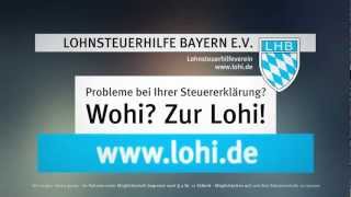 Lohnsteuerhilfe Bayern e V  Probleme bei Ihrer Steuererklärung  Wohi Zur Lohi [upl. by Nylsirk]