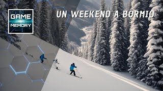 GAME MEMORY  Un weekend a Bormio  Parte 9 youtube italia italy montagna neve weekend bormio [upl. by Adehsar]