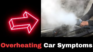 Car Overheating Symptoms 8 Signs and Causes [upl. by Kathlene]