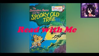 Bedtime Story  A Spooky Old Tree Berenstain Bears [upl. by Libbey472]