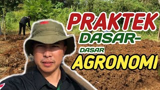 Praktek Dasardasar Agronomi [upl. by Ettenay]