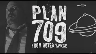 Plan 709 from Outer Space  Full Movie [upl. by Restivo869]