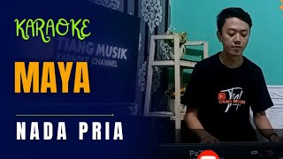 MAYA KARAOKE  NADA PRIA [upl. by Mady]