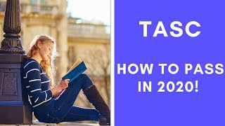 TASC Exam – How To Pass In 2020 [upl. by Anehsat]