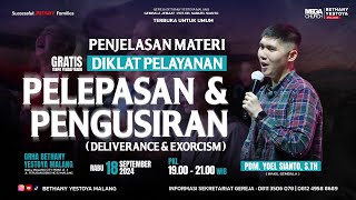 Penjelasan Materi  DIKLAT Pelepasan amp Pengusiran  Gereja Bethany Yestoya  Pdm Yoel Sianto STh [upl. by Nesila588]