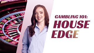 Casino House Edge EXPLAINED How do online casinos make money  FIRSTcom [upl. by Leahcimluap]