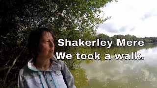 Shakerley Mere  We took a walk [upl. by Nawtna]