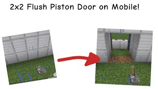 2x2 Flush Piston Door on Mobile [upl. by Eornom]