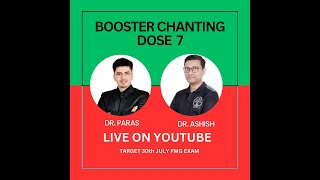 BOOSTER CHANTING DOSE 7 BY DR PARAS amp DR ASHISH [upl. by Gudrin]