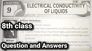 8th class  Physics  9Electrical Conductivity Of Liquids lesson  Question And Answers  all bits [upl. by Kalb]