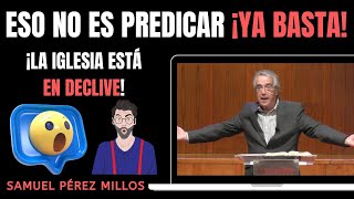 Eso No Es Predicar  La Iglesia Está en Declive  Juan Manuel Vaz [upl. by Goldberg858]