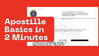 Apostille Basics in 2 Minutes Federal Apostilles and State Apostilles [upl. by Armilda]