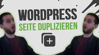 WordPress Seiten und Beiträge duplizieren [upl. by Yelyac127]