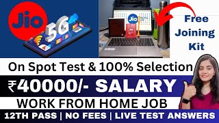 JIO Hiring  LIVE TEST ANSWERS  Work from home jobs 2024  online jobs at home  Jio Jobs [upl. by Elyssa]