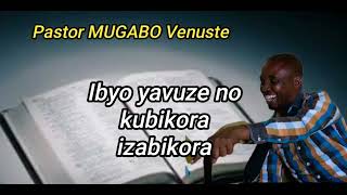 Ibyo yavuze no kubikora izabikora ya PMUGABO Venuste [upl. by Mccullough]