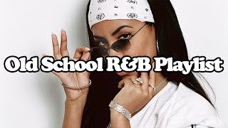 old school jamsrampb playlist Jodeci HiFive Aaliyah Carl Thomas and more [upl. by Attenrad906]