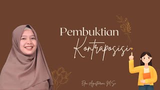 Pembuktian Kontraposisi  Contrapositive Proof [upl. by Ariella]