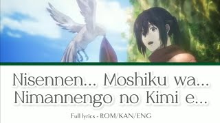 Nisennen Moshiku wa Nimannengo no Kimi e  Full lyrics  ROMKANENG  AOT ss 4 part 3 ED [upl. by Garwin]