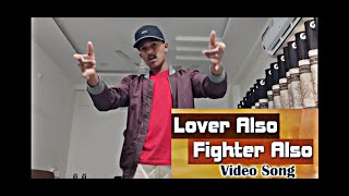 LOVER ALSO FIGHTER ALSO  COVER SONG  VENKAT [upl. by Hcone]