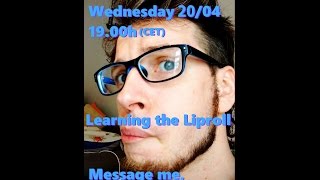 RoxorLoops Live Stream  Learning the liproll [upl. by Ahsaercal]