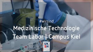 MedizinischTechnisches Labor  Campus Kiel  wirsind [upl. by Yesdnyl]