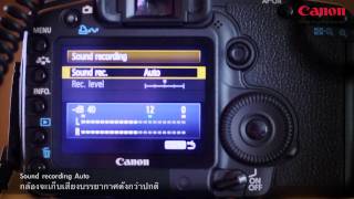 Canon DSLR Video  Part 17 Manual Sound Control [upl. by Ardell]