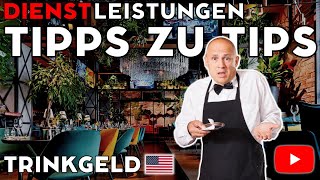 Wieviel Trinkgeld Tip gibt man in den USA [upl. by Deedahs]