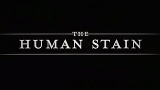 THE HUMAN STAIN 2003 DVDRip US Version [upl. by Animor747]