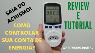 Como controlar sua conta de energia Tutorial e Review de Wattímetro Digital [upl. by Leda]