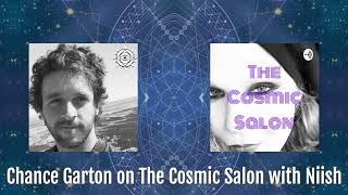 Chance Garton on The Cosmic Salon with Niish [upl. by Zaragoza]