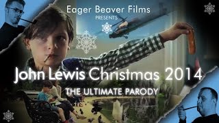 John Lewis Christmas Ad 2014 The Ultimate Parody [upl. by Noby421]