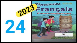 parcours français 6eme année primaire page 24 [upl. by Adnarahs]