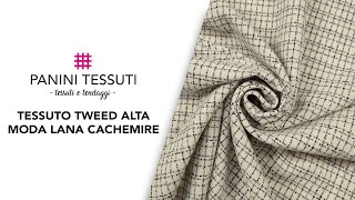 Tessuto Tweed Alta Moda Lana Cachemire [upl. by Nelyak836]