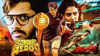 ZOMBIE REDDY Superhit Blockbuster Comedy Action Movie  2024 Teja Sajja Action Film  Prasanth Varma [upl. by Littman477]