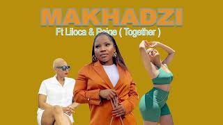 Makhadzi Ft Liloca amp Paige Together New 2024 [upl. by Adaminah]