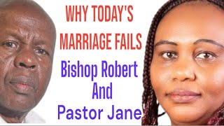 BISHOP ROBERT MUHUMUZA  WHY TODAYS MARRIAGES FAIL [upl. by Yerhcaz]