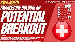 POTENTIAL BREAKOUT  MOZN STOCK ANALYSIS  MOBILEZONE HOLDING AG STOCK [upl. by Berthoud]