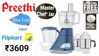 Preethi Blue Leaf Expert 750 W Mixer Grinder With Master Chef Jar  ₹3609 [upl. by Poliard197]