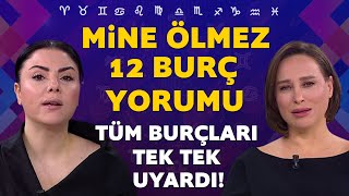 Dedikleri tek tek çıkan Mine Ölmezden tüm burçlara kritik uyarı [upl. by Mourant]