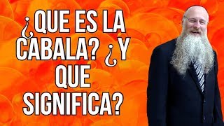 ¿Qué es la Cábala ¿Y qué Significa [upl. by Nohtiek791]